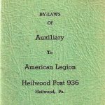 By-laws of the women's auxiliary to the Heilwood post of the American Legion.